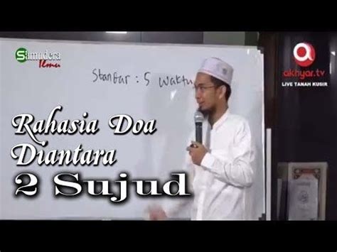 Download doa antara dua sujud apk 1.0 for android. Rahasia Doa Antara 2 Sujud - Ust Adi Hidayat Lc, MA - YouTube