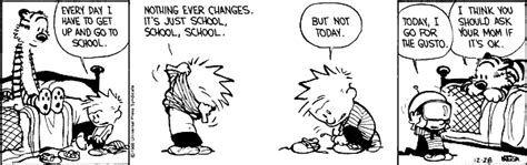 Calvin And Hobbes Comic Strips Calvins Motivation To Go To School