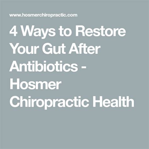 4 Ways To Restore Your Gut After Antibiotics Hosmer Chiropractic