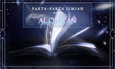 Fakta Fakta Ilmiah Dalam Al Quran Syarihub