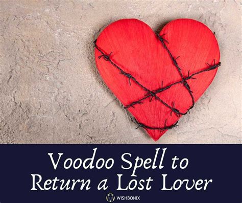 Return Lost Lover Spells To Bring Back An Ex And Fix Broken Relationships