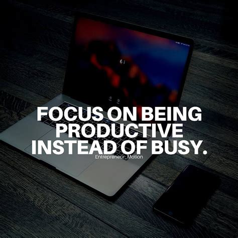 Focus On Being Productive Follow Us Motivation2study For Daily