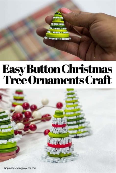 Cute As A Button Christmas Tree Ornaments Craft Beginner Sewing Projects
