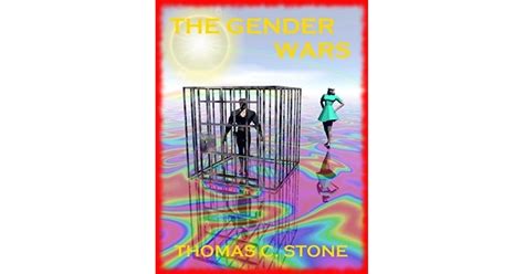 The Gender Wars By Thomas C Stone