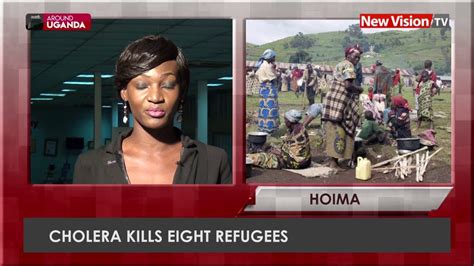Bukedde Tv 1 Live Now Around Uganda Cholera Kills Eight Refugees In
