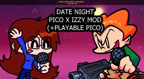 Pico X Izzy Mod Playable Pico Friday Night Funkin Mods