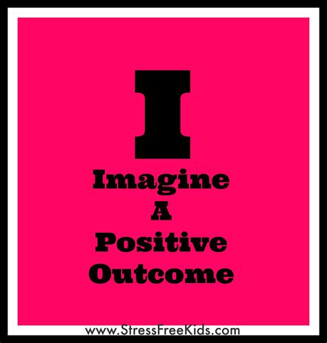 Imagine A Positive Outcome Positivity Art Therapy Stress