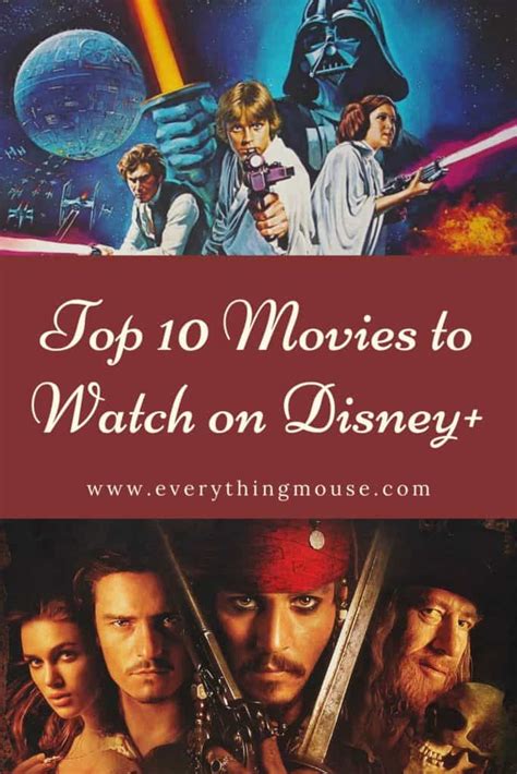 Top 10 Movies To Watch On Disney Plus Everythingmouse Guide To Disney