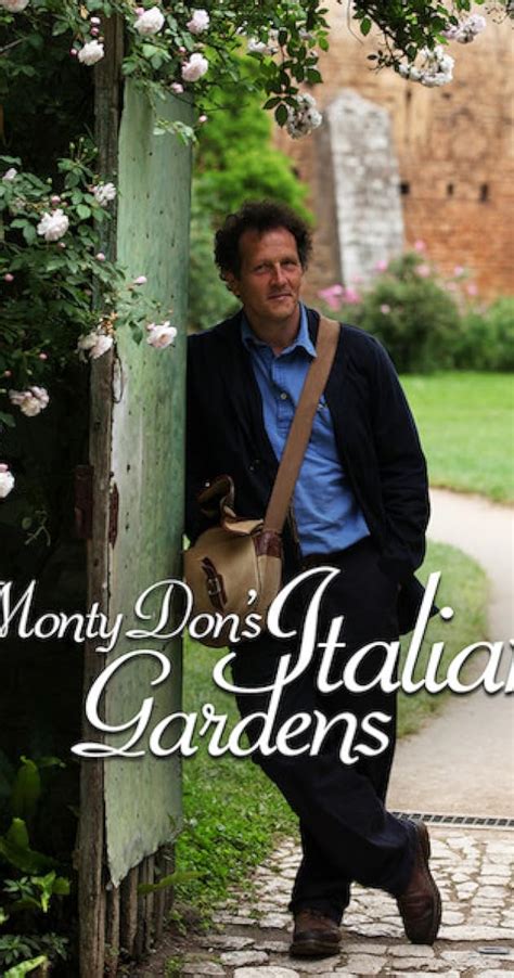 Monty Dons Italian Gardens Tv Series 2011 Imdb