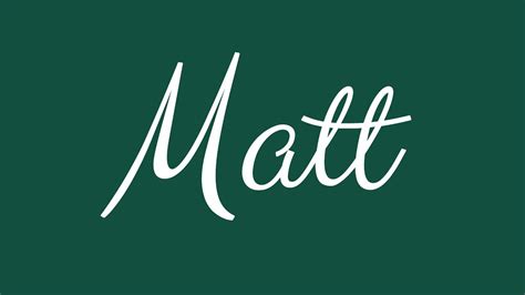 Learn How To Sign The Name Matt Stylishly In Cursive Writing Youtube