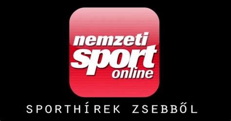 Nemzeti Sport Online Sporth Rek Zsebb L Ihungary