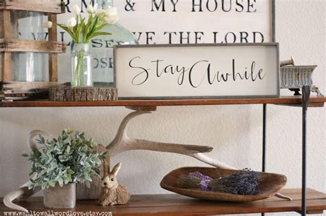 Stay Awhile Wood Sign Stay Wooden Sign Rustic Wooden Home Etsy