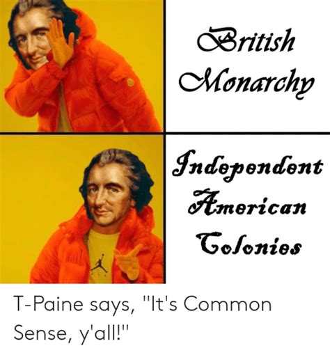 British Monarchy Independent American Gofonies T Paine Says Its