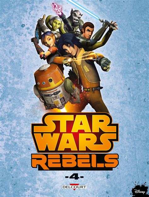 Star Wars Rebels 4 Tpb Hardcover Cartonnée Delcourt Bd