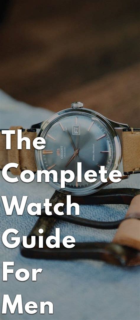 Everything You Need To Know About Watches Before Buying