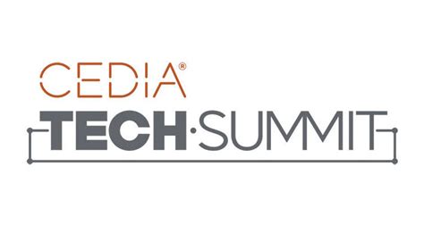 Cedia Releases 2020 Technology And Business Summit Dates Rave Pubs