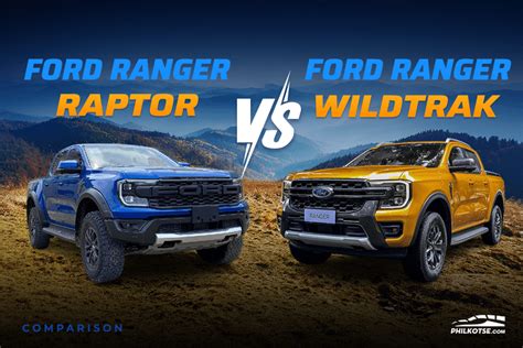 2023 Ford Ranger Raptor Vs Ford Ranger Wildtrak Comparo Spec Sheet Battle