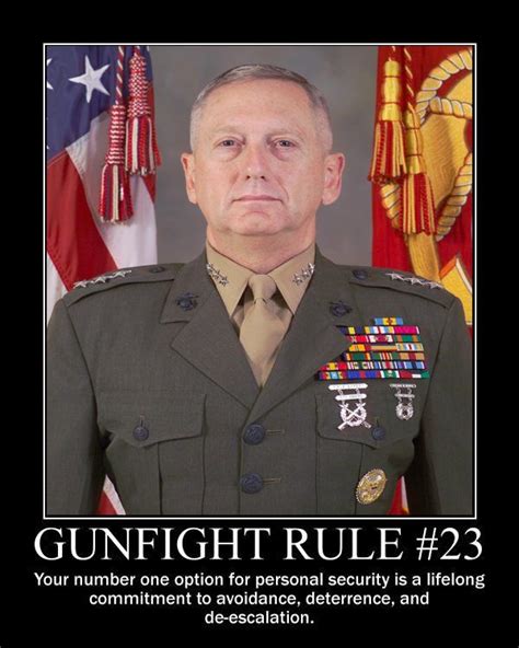 Gunfight Rules General James Mattis Military Gunfight