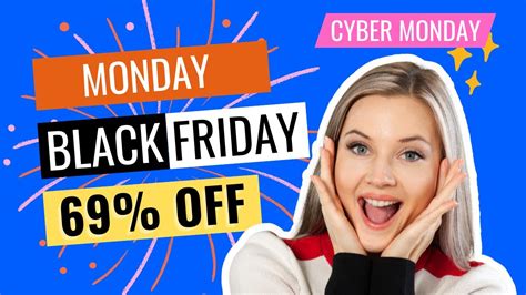 69 off monday black friday and cyber monday sale 2023 youtube
