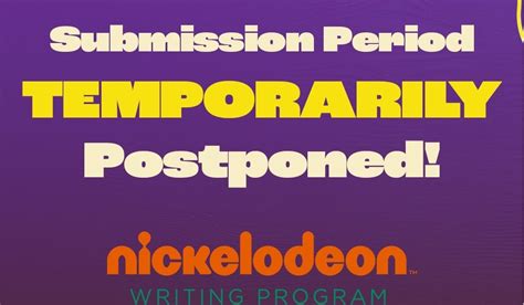 Nickalive Nickelodeon Writing Program Temporarily Postpones Submissions
