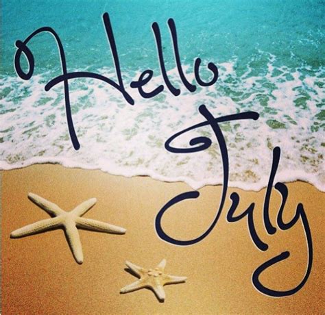 Happy July 1st! ☆♡ | Hello july, Welcome july, July images