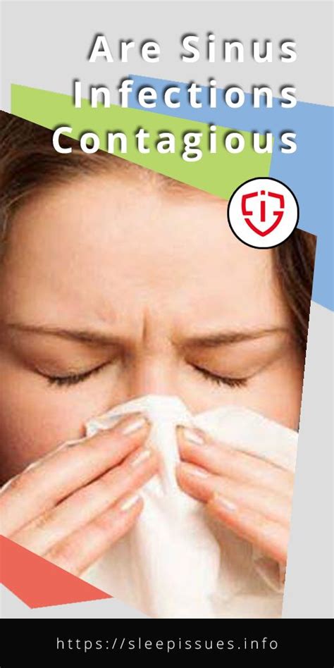 Are Sinus Infections Contagious Sinusitis Sinus Infection Sinus