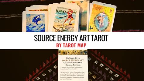 Source Energy Art Tarot By Kahleen Deyo Tarotmap Youtube