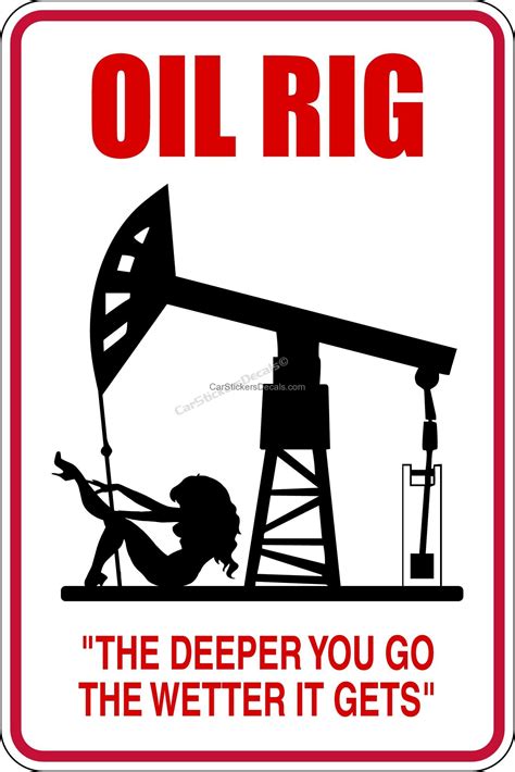 Our goal at quote my rig llc is to exceed client expectations. Oil Rig Sign @ Car Stickers Decals