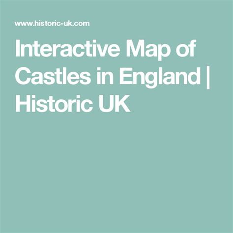Interactive Map Of Castles In England Historic Uk Castles In