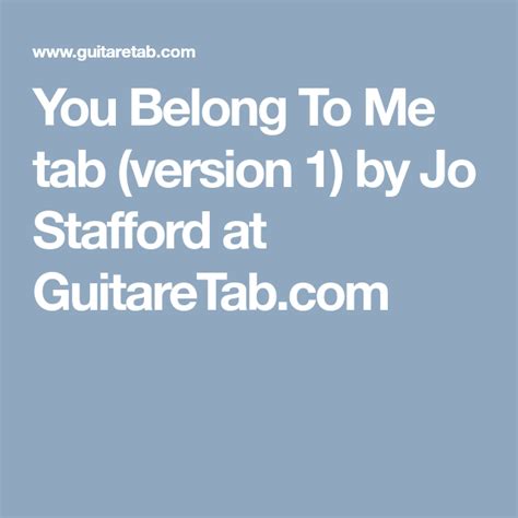 You Belong To Me Tab Version 1 By Jo Stafford At You
