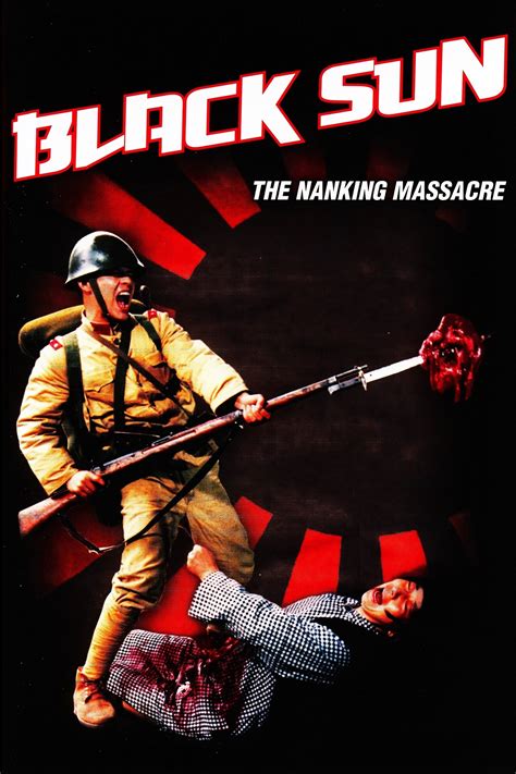 Black Sun The Nanking Massacre 1995 Филми Arenabg