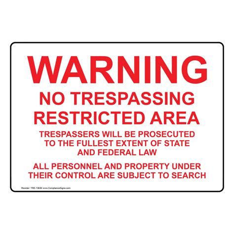 Safety Sign No Trespassing Restricted Area Trespassers Prosecuted