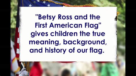 Betsy Ross And The First American Flag By Ruth Roberts Youtube