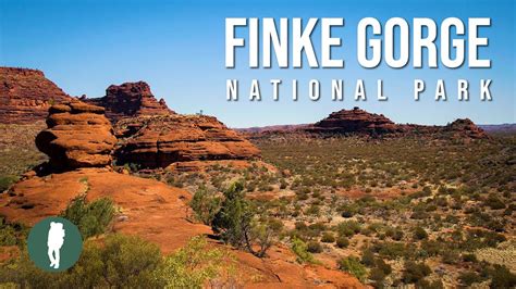 Finke Gorge National Park Northern Territory Australia Red Centre Youtube