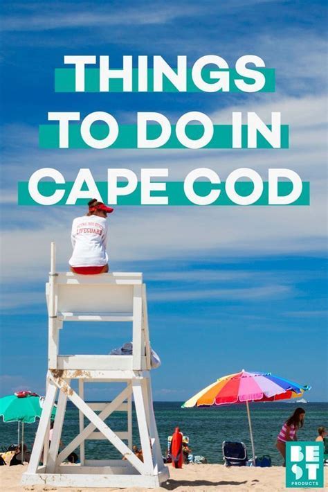 15 Best Things To Do In Cape Cod This Summer What To Do On Your Cape Cod Vacation Vacation