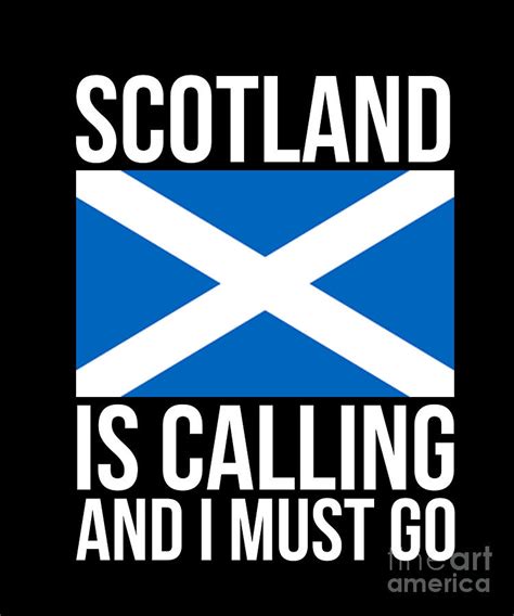 Funny Scottish Scotland Is Calling And I Must Go Drawing By Noirty