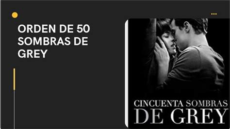 50 Sombras De Grey Libros Orden 2024 Lee Así A El James