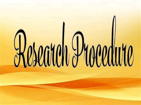 Research Procedure Ppt