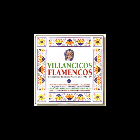 Villancicos Flamencos Grabaciones de Discos Pizarra Año 1930 50 Vol