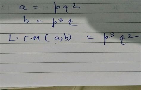 If Two Positive Integers P And Q Can Be Expressed As P Ab2 And Q A