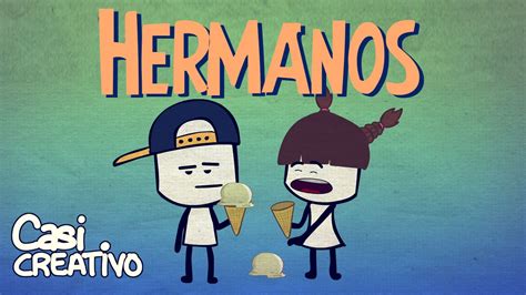 See more of dia argentina on facebook. Hermanos | Casi Creativo - YouTube