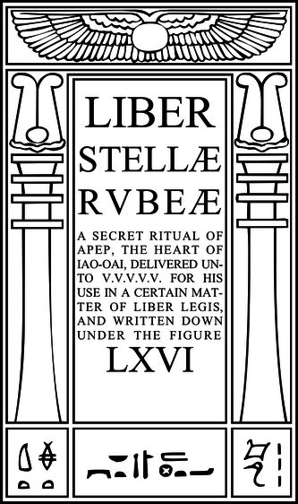 The Crowned And Conquering Child Liber Stellæ Rubeæ