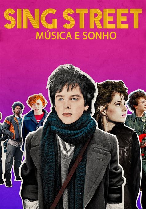 Sing Street Filme Veja Onde Assistir Online