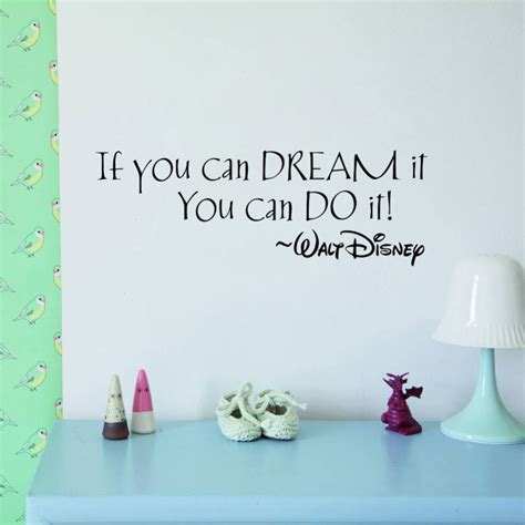 Walt Disney Inspirational Quote Wall Decal American Wall Decals