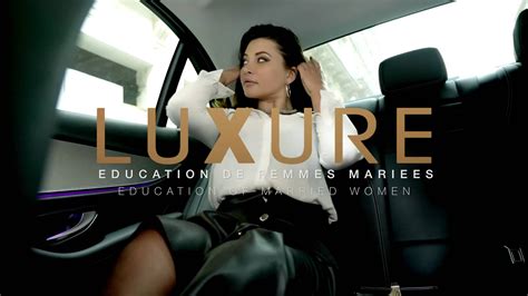 Bande Annonce De Luxure éducation De Femmes Mariées De Marc Dorcel On Vimeo
