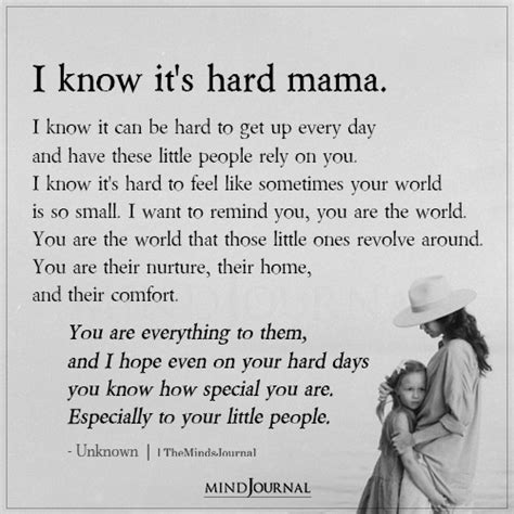 I Know Its Hard Mama Affirmation Quotes The Minds Journal