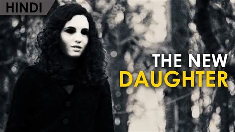 The New Daughter 2009 Full Horror Movie Explained In Hindi Horror