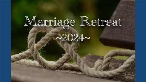2024 Pastors And Wives Marriage Retreat Mid South Baptist