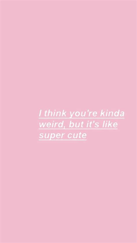 Pin By Pinner On Ugh Eye Rolls Pink Quotes Cute Love Quotes Quote