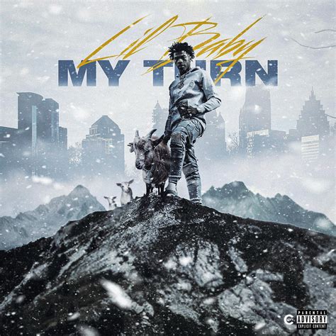 Download Lil Baby New Album My Turn 1 Quotes